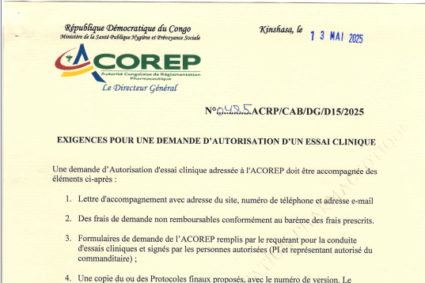 EXIGENCES POUR UNE DEMANDE D’AUTORISATION D’UN ESSAI CLINIQUE